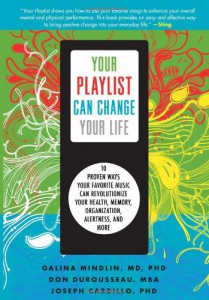 Your Playlist Can Change Your Life